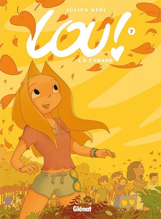 LOU ! - TOME 07 - LA CABANE