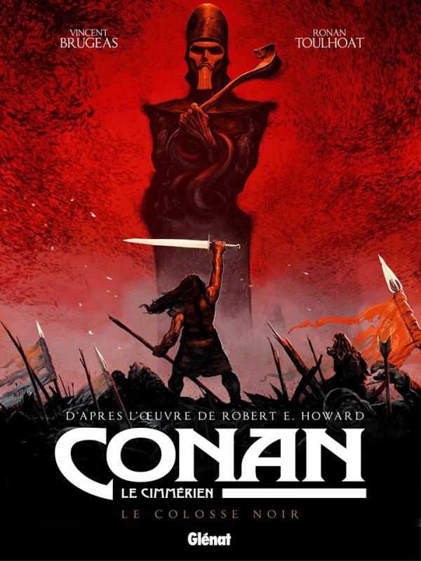 CONAN LE CIMMERIEN - LE COLOSSE NOIR