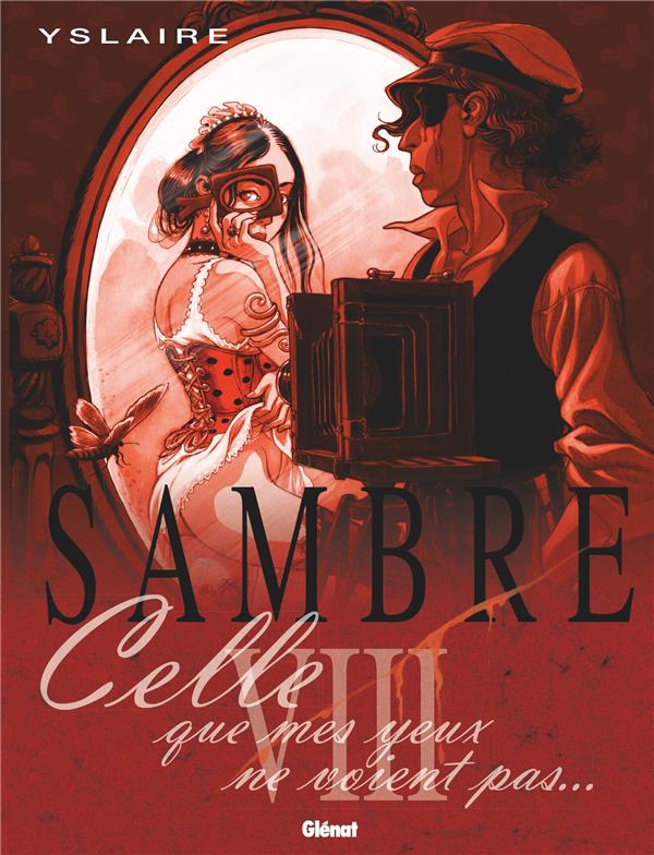 SAMBRE - TOME 08 - CELLE QUE MES YEUX NE VOIENT PAS...