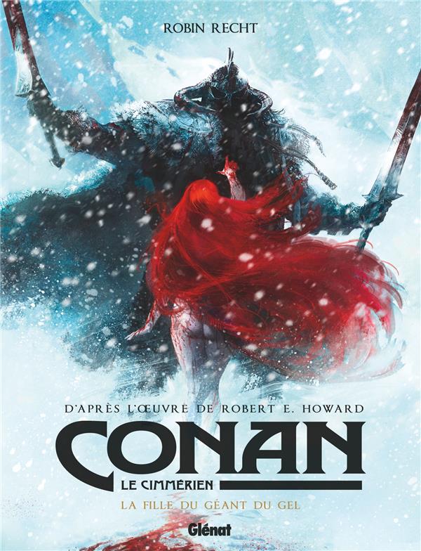 CONAN LE CIMMERIEN - LA FILLE DU GEANT DU GEL