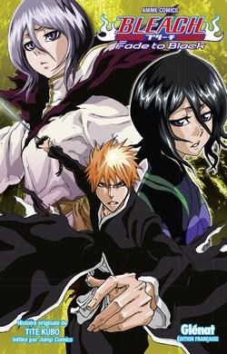 BLEACH ANIME COMICS - FADE TO BLACK