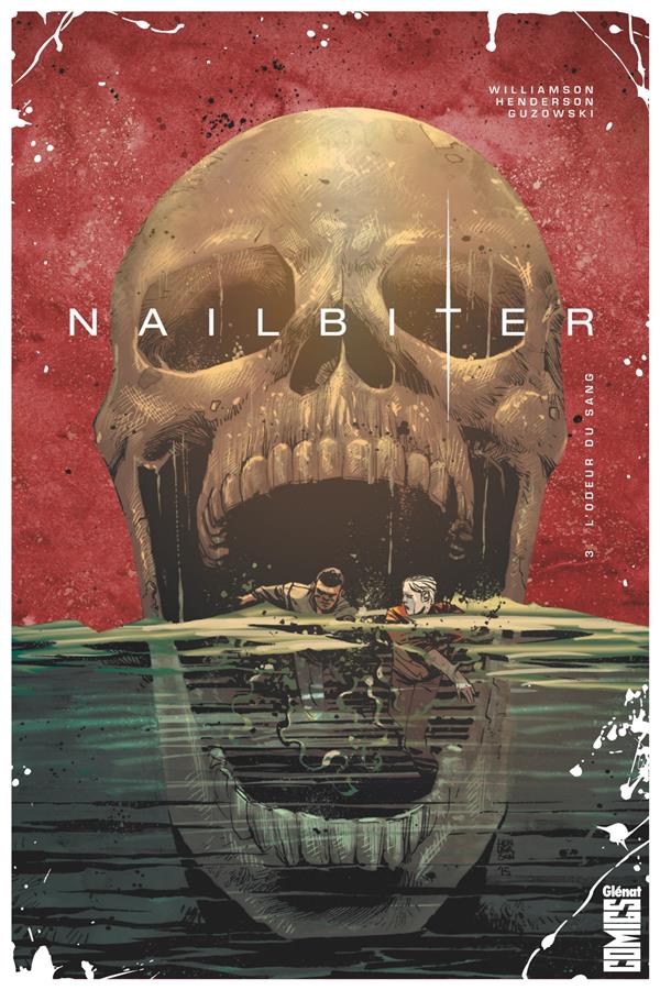 NAILBITER - TOME 03 - L'ODEUR DU SANG