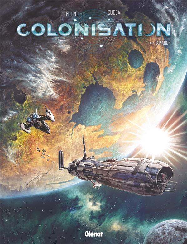 COLONISATION - TOME 04 - EXPIATION