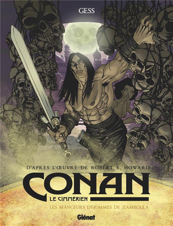 CONAN LE CIMMERIEN - LES MANGEURS D'HOMMES DE ZAMBOULA