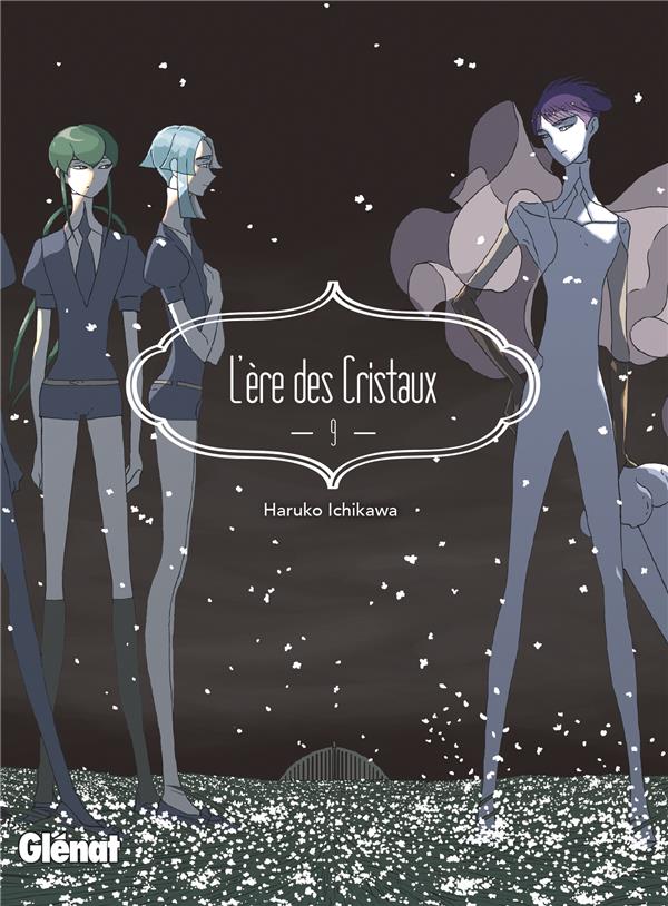 L'ERE DES CRISTAUX - TOME 09