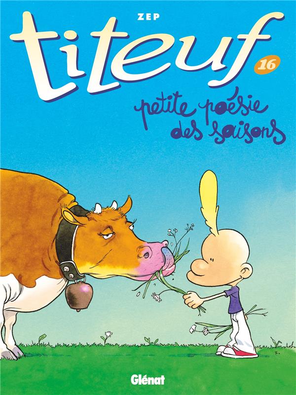 TITEUF - TOME 16 - PETITE POESIE DES SAISONS