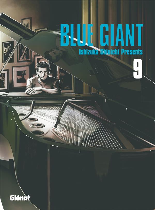 BLUE GIANT - TOME 09 - TENOR SAXOPHONE - MIYAMOTO DAI