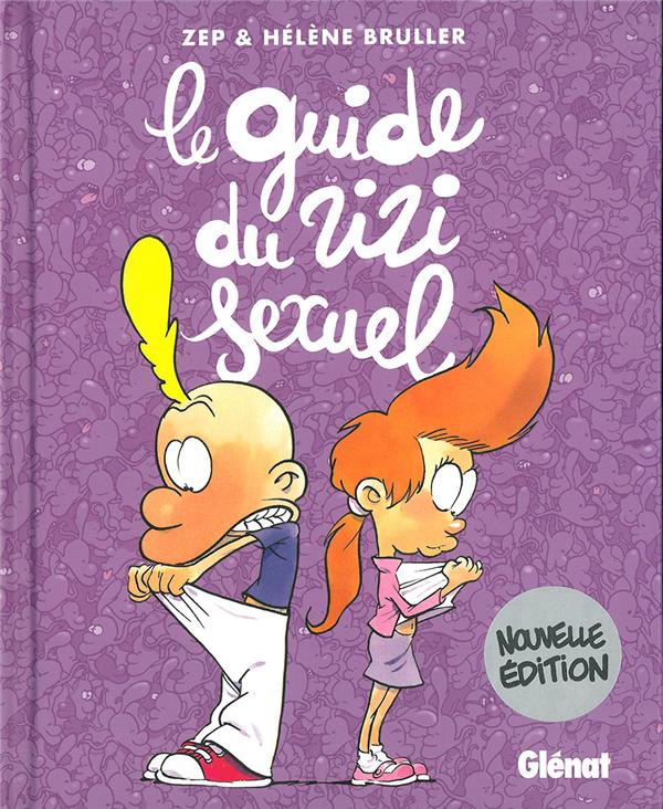 TITEUF - LE GUIDE DU ZIZI SEXUEL NOUVELLE EDITION