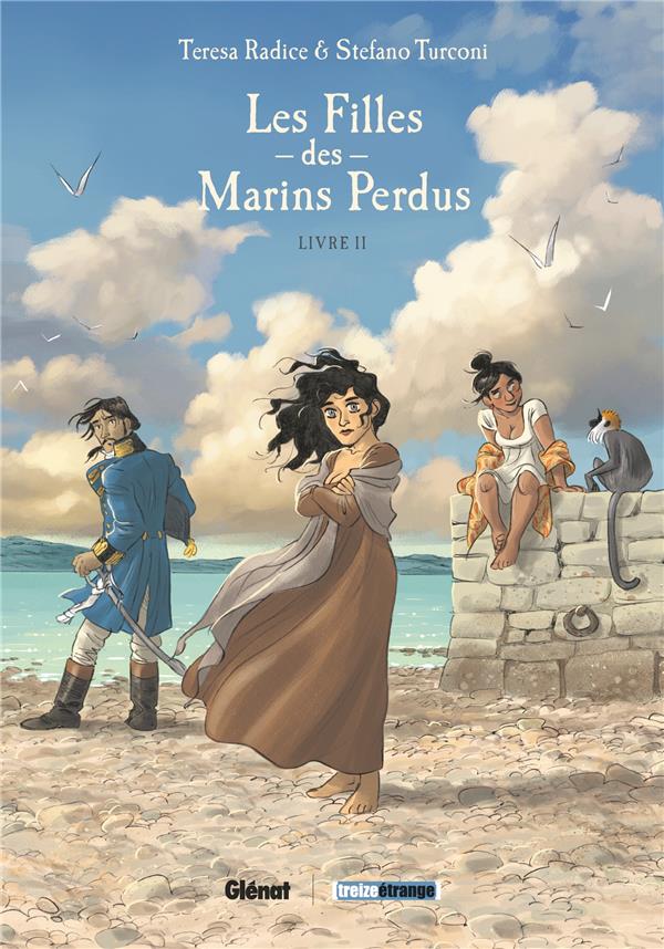 LES FILLES DES MARINS PERDUS - TOME 02