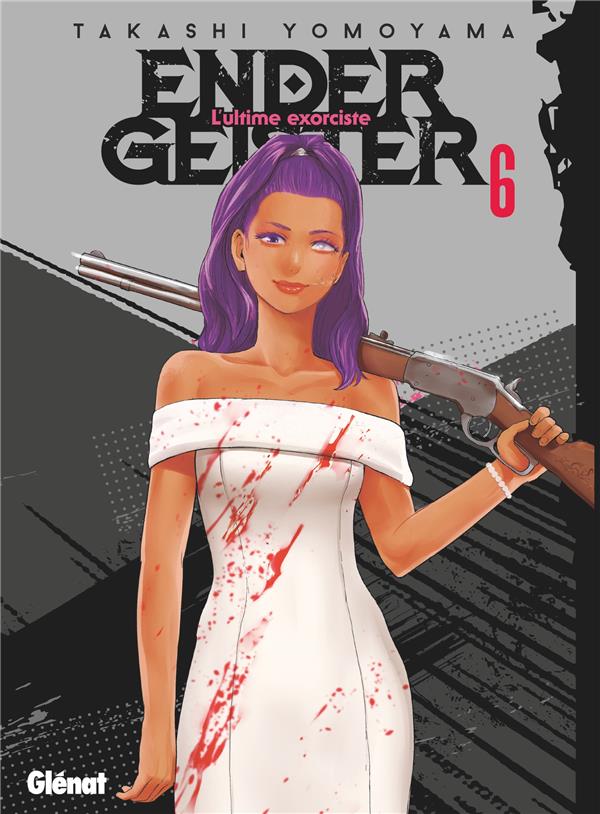 ENDER GEISTER - TOME 06