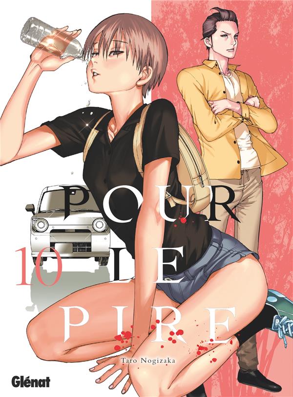 POUR LE PIRE - TOME 10