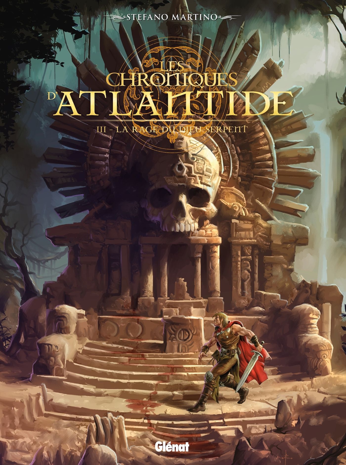 LES CHRONIQUES D'ATLANTIDE - TOME 03 - LA RAGE DU DIEU SERPENT