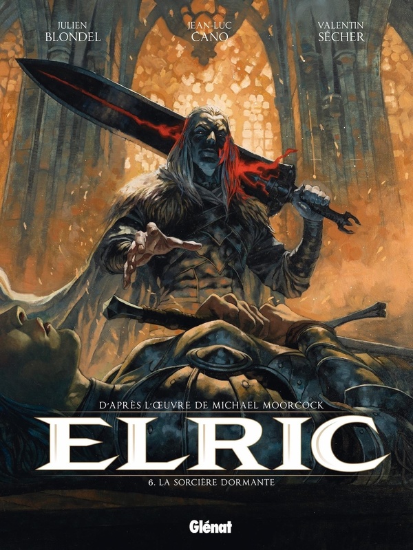 ELRIC - TOME 06 - LA SORCIERE DORMANTE + PRINT EXCLUSIF PULP'S OFFERT
