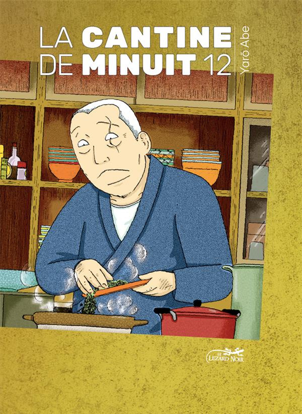 LA CANTINE DE MINUIT - VOLUME 12