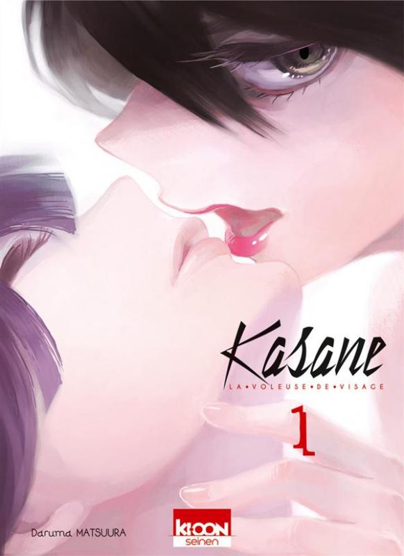 KASANE LA VOLEUSE DE VISAGE - KASANE - LA VOLEUSE DE VISAGE T01 - VOL01