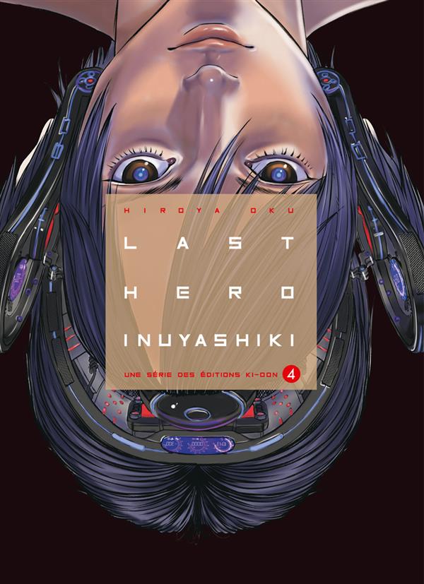 LAST HERO INUYASHIKI T04 - VOL04