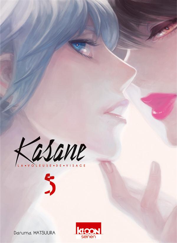 KASANE LA VOLEUSE DE VISAGE - KASANE - LA VOLEUSE DE VISAGE T05 - VOL05