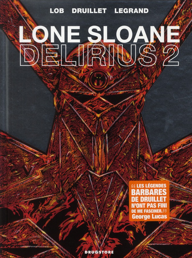 LONE SLOANE - DELIRIUS 2