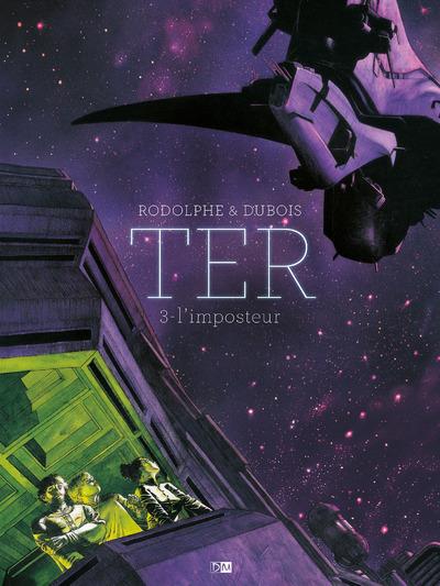 TER - TOME 3 L'IMPOSTEUR - VOL3