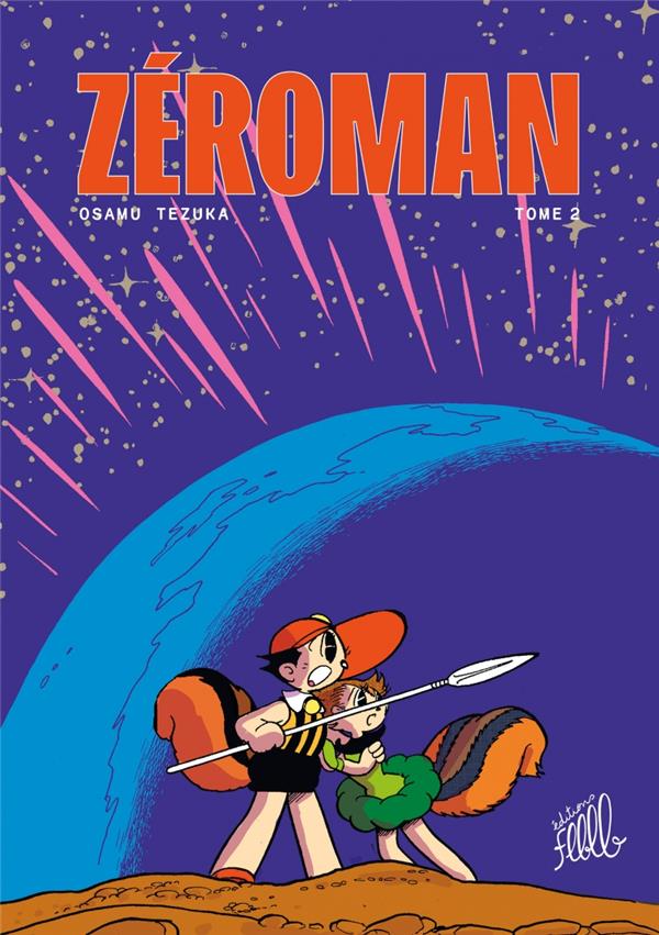 ZEROMAN, TOME 2