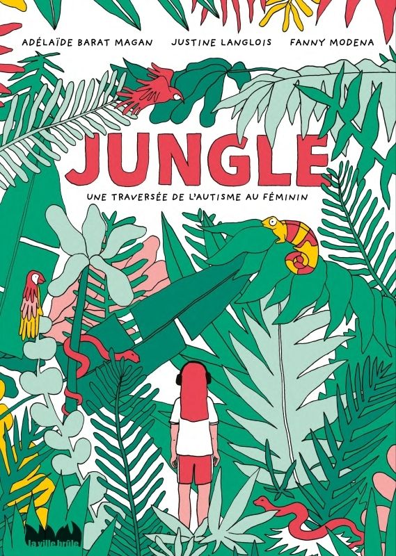 JUNGLE - UNE TRAVERSEE DE L'AUTISME AU FEMININ