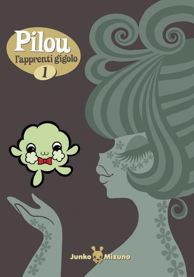 PILOU L'APPRENTI GIGOLO - TOME 1