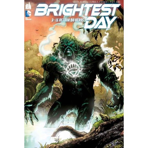 BRIGHTEST DAY - TOME 3