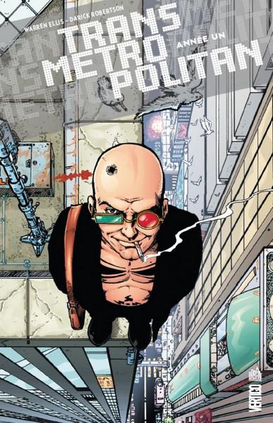 TRANSMETROPOLITAN - TOME 1