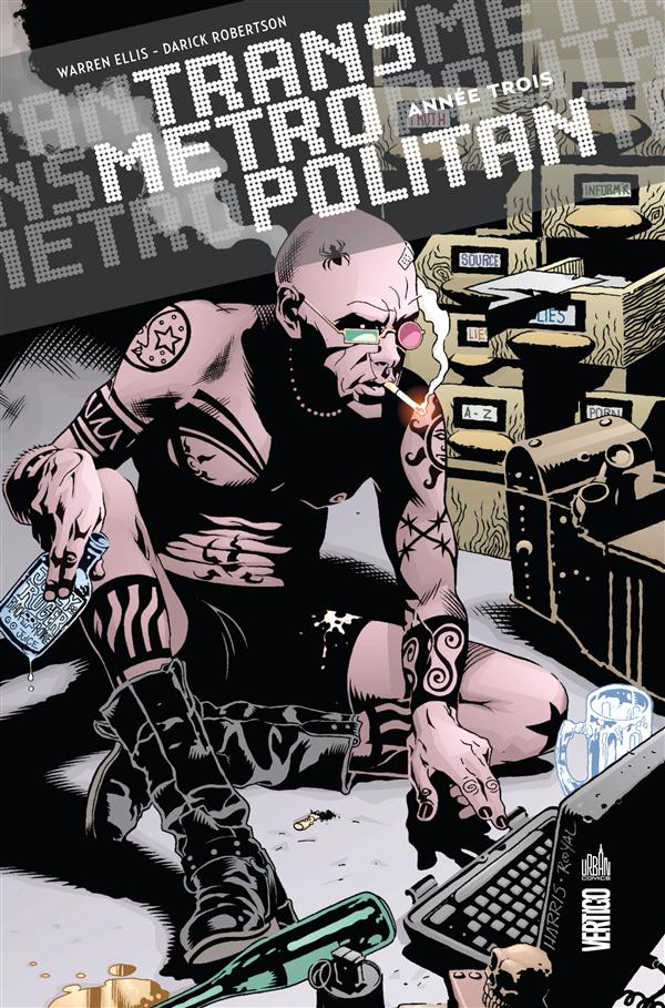 TRANSMETROPOLITAN - TOME 3