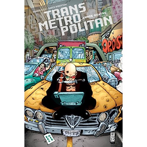 TRANSMETROPOLITAN - TOME 4