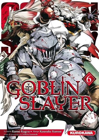 GOBLIN SLAYER - TOME 6 - VOL06