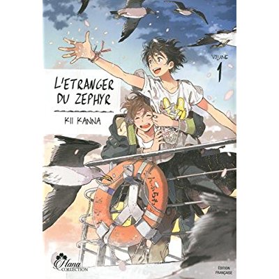 L'ETRANGER DU ZEPHYR - TOME 01 - LIVRE (MANGA) - YAOI - HANA COLLECTION