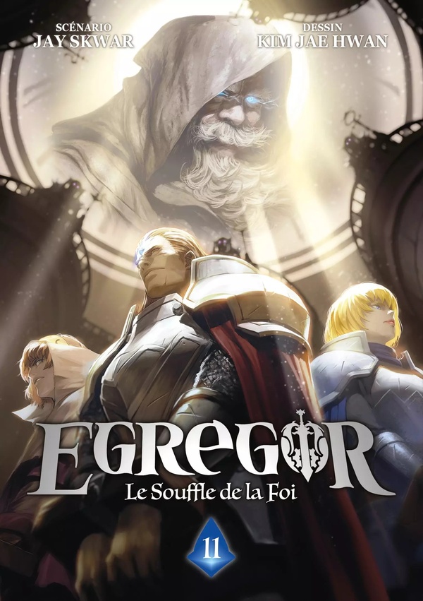 EGREGOR : LE SOUFFLE DE LA FOI - TOME 11