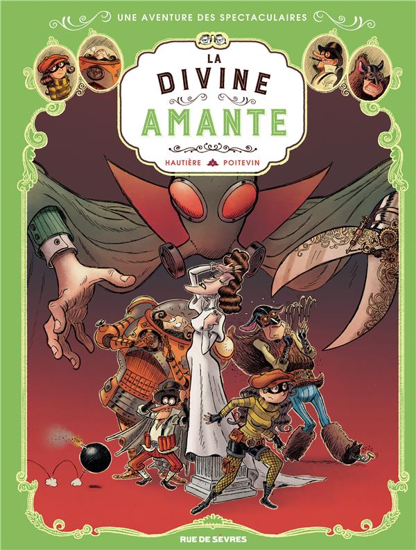 LES SPECTACULAIRES T2-LA DIVINE AMANTE