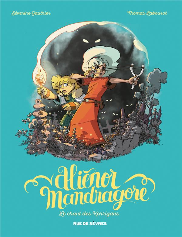 ALIENOR MANDRAGORE TOME 4 - LE CHANT DES KORRIGANS