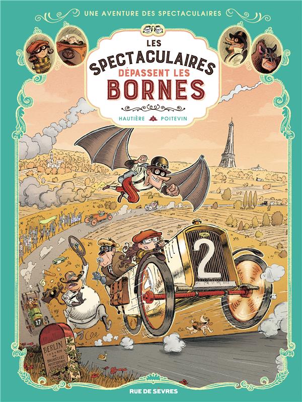 SPECTACULAIRES TOME 4 (LES) - LES SPECTACULAIRES DEPASSENT LES BORNES