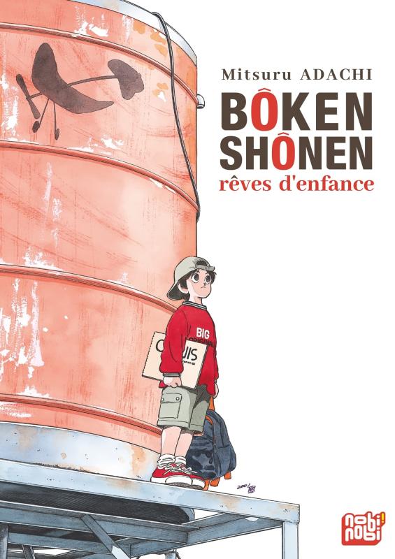 BOKEN SHONEN : REVES D'ENFANCE