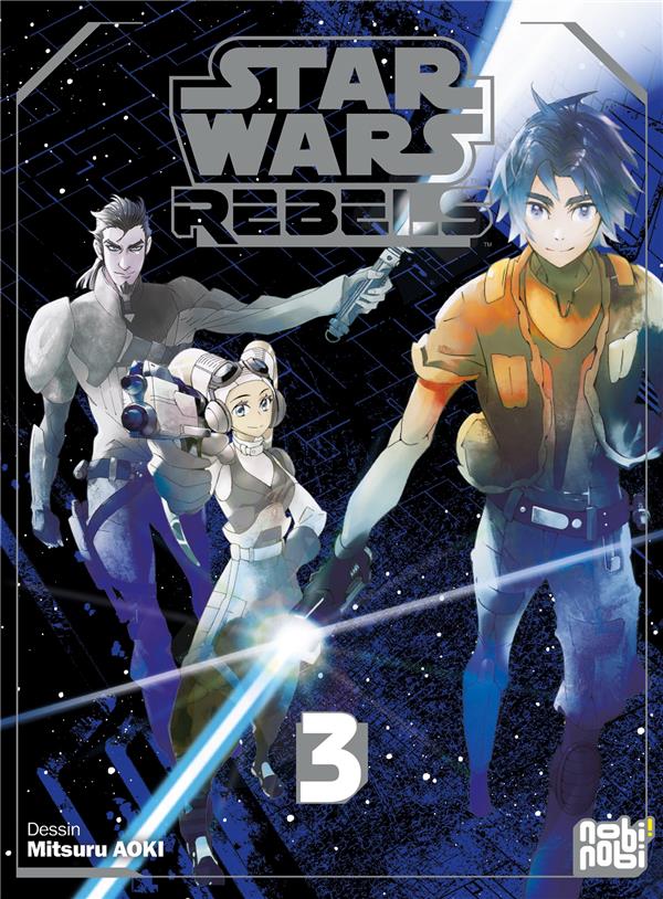 STAR WARS REBELS T03