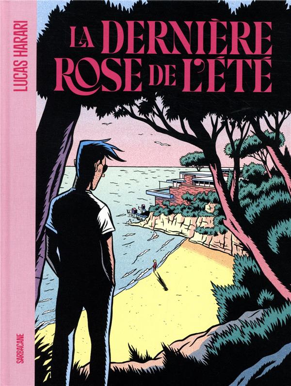 LA DERNIERE ROSE DE L ETE