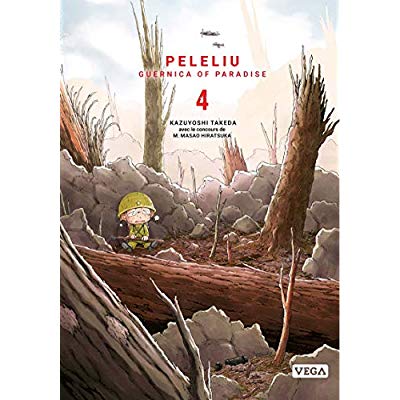 PELELIU, GUERNICA OF PARADISE - TOME 4