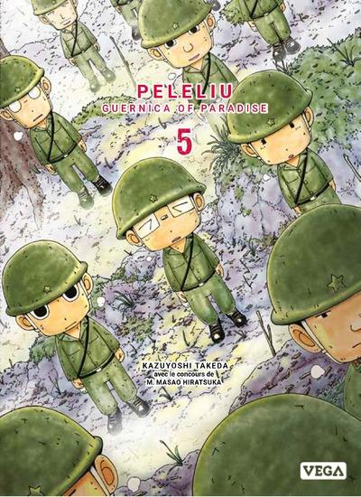 PELELIU, GUERNICA OF PARADISE - TOME 5