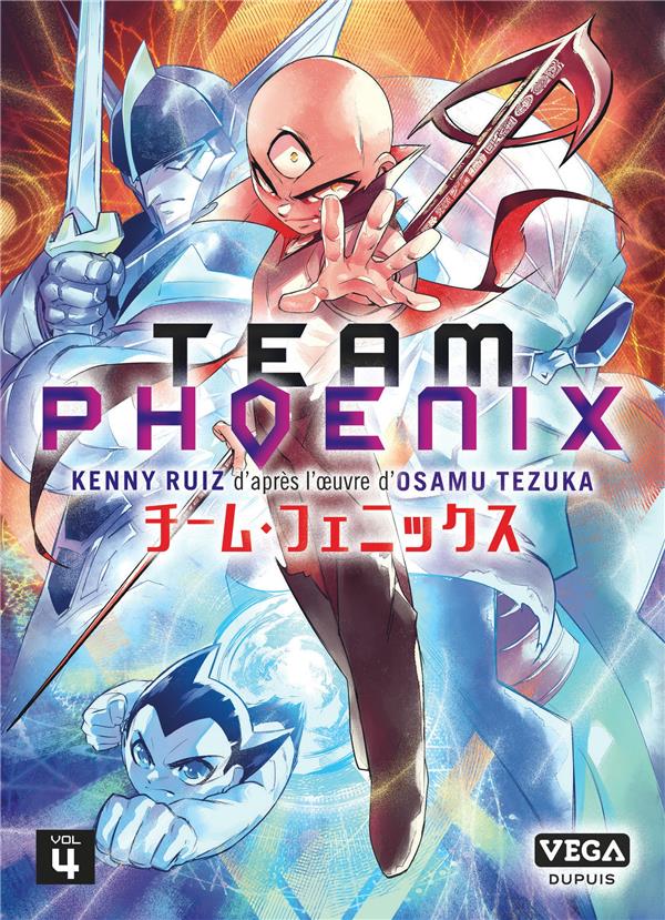 TEAM PHOENIX - TOME 4