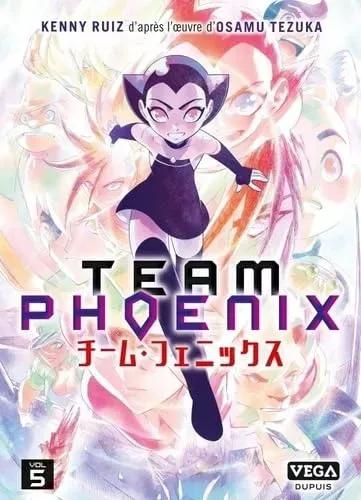 TEAM PHOENIX - TOME 5