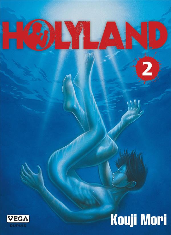 HOLYLAND - TOME 2