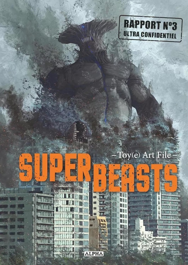 TOY-E ART SUPERBEAST - TOME 3