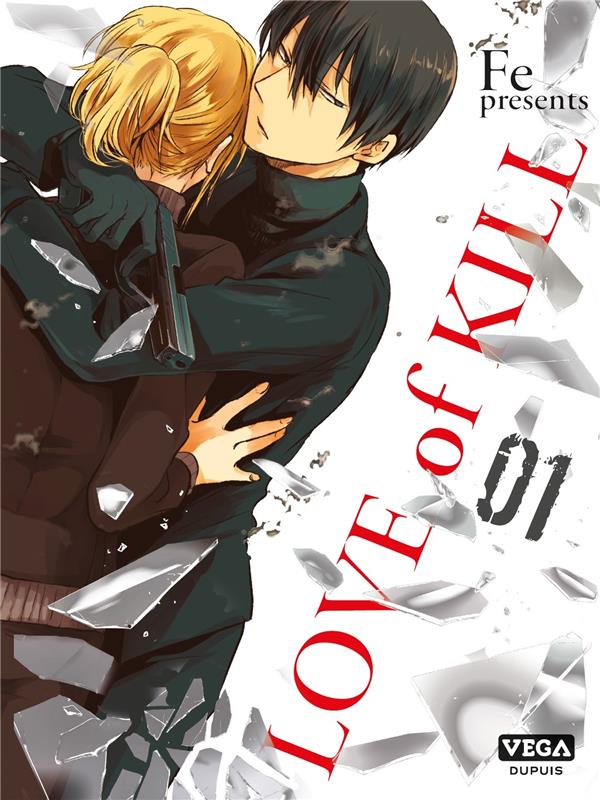 LOVE OF KILL - TOME 1