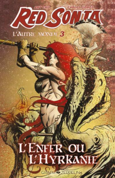 RED SONJA, L'AUTRE MONDE (3) - L'ENFER OU L'HYRKANIE