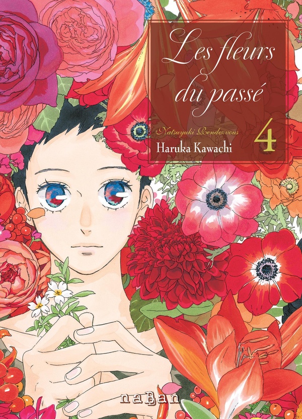 LES FLEURS DU PASSE - NATSUYUKI RENDEZVOUS T4 + PRINT OFFERT