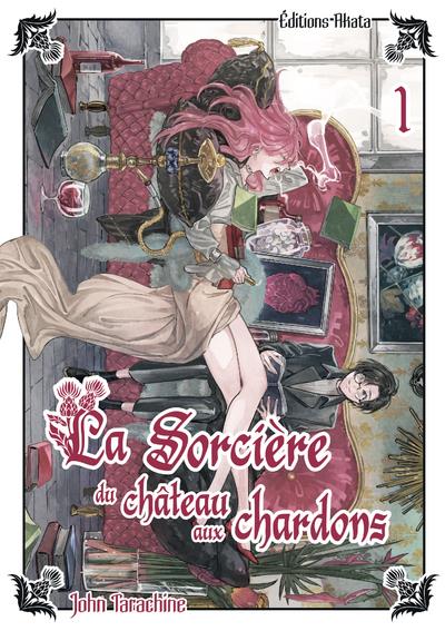 LE CHATEAU AUX CHARDONS - TOME 1