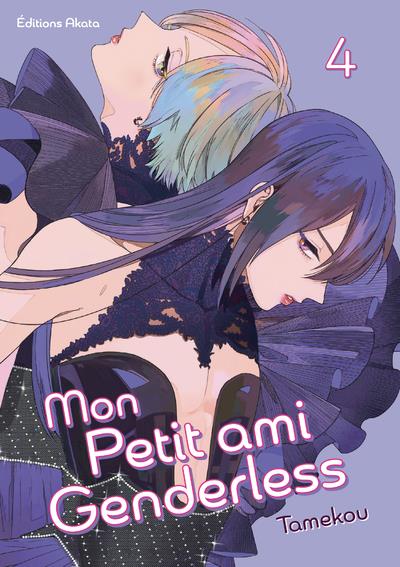 GENDERLESS BOY - MON PETIT AMI GENDERLESS - TOME 4